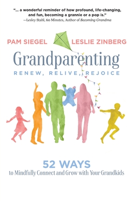 Grandparenting: Renew, Relive, Rejoice Cover Image