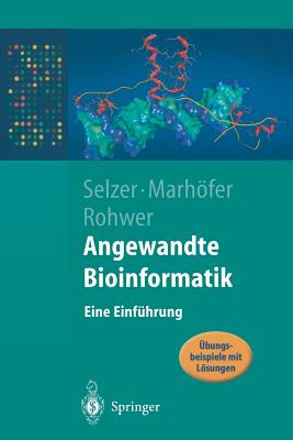 Angewandte Bioinformatik: Eine Einführung (Springer-Lehrbuch) Cover Image