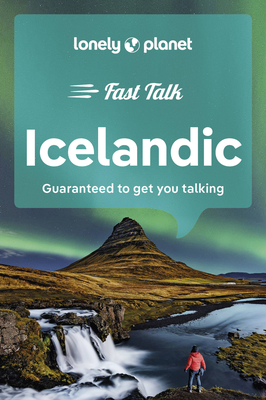 Lonely Planet Fast Talk Icelandic (Phrasebook) Cover Image