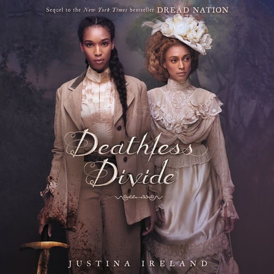 Deathless Divide Lib/E By Justina Ireland, Jordan Cobb (Read by), Bahni Turpin (Read by) Cover Image