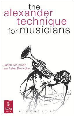 The Alexander Technique for Musicians (Kingfisher Readers) Cover Image