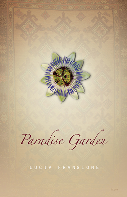 Paradise Garden By Lucia Frangione Cover Image