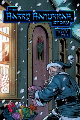 The Harry Hanukkah Story: (Paperback Edition)