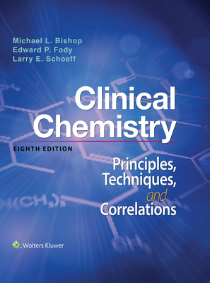 Clinical Chemistry: Principles, Techniques, Correlations Cover Image