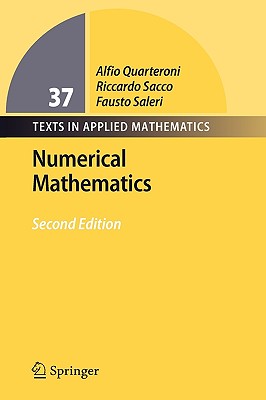 Numerical Mathematics (Texts in Applied Mathematics #37) By Alfio Quarteroni, Riccardo Sacco, Fausto Saleri Cover Image