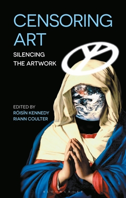 Censoring Art: Silencing the Artwork Cover Image