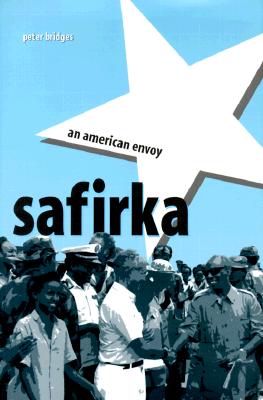 Safirka: An American Envoy By Peter Bridges Cover Image