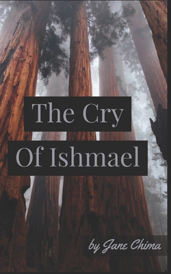 The Cry Of Ishmael (Paperback) | Village Books: Building Community One ...