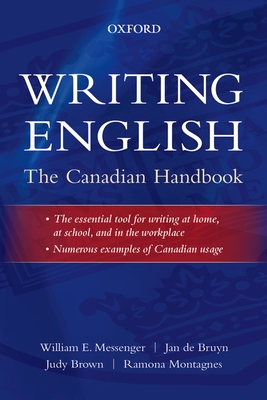 Writing English: The Canadian Handbook By William E. Messenger, Jan de Bruyn, Judy Brown Cover Image