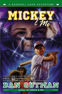 Mickey & Me (Baseball Card Adventures) Cover Image