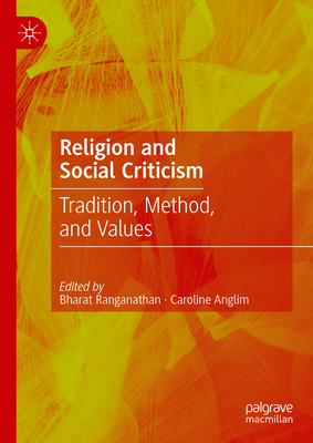 Religion and Social Criticism: Tradition, Method, and Values
