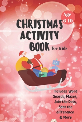 Happy Christmas Activity Book for kids: Activity book for boy