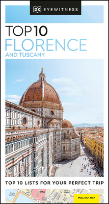 Cover for DK Eyewitness Top 10 Florence and Tuscany (Pocket Travel Guide)