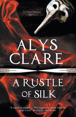 A Rustle of Silk (Gabriel Taverner Mystery #1)