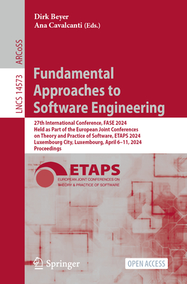 Fundamental Approaches to Software Engineering: 27th International Conference, Fase 2024, Held as Part of the European Joint Conferences on Theory and (Lecture Notes in Computer Science #1457)