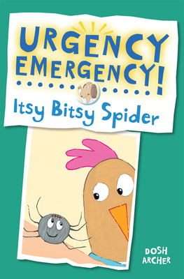 Itsy Bitsy Spider (Urgency Emergency!) Cover Image