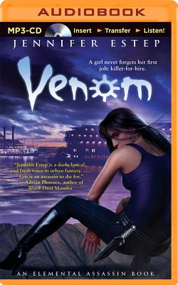 Venom (Elemental Assassin #3) By Jennifer Estep, Lauren Fortgang (Read by) Cover Image