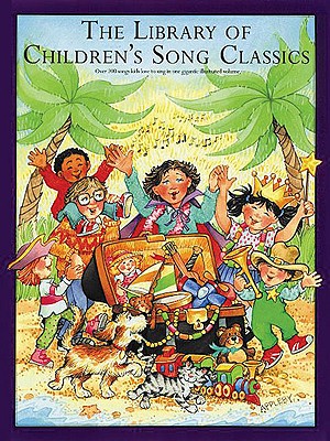 The Library of Children's Song Classics (Library of Series) By Hal Leonard Corp (Created by), Amy Appleby (Other) Cover Image
