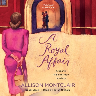 A Royal Affair (Sparks & Bainbridge Mysteries)