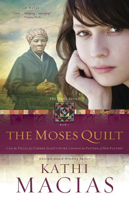 The Moses Quilt: No Sub-Title Cover Image