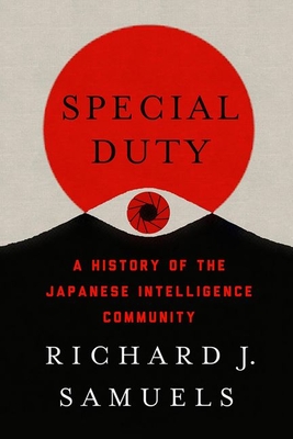 Special Duty: A History of the Japanese Intelligence Community Cover Image