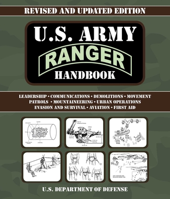 U.S. Army Ranger Handbook: Revised and Updated By U.S. Department of Defense Cover Image