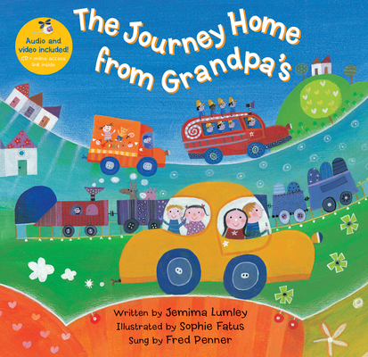 The Journey Home from Grandpa's [with CD (Audio)] [With CD (Audio)] (Singalongs) Cover Image