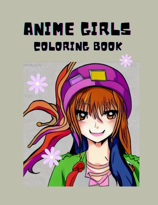 Anime Girls Coloring Book (Paperback)