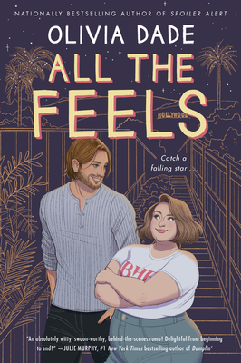 Cover Image for All the Feels: A Novel