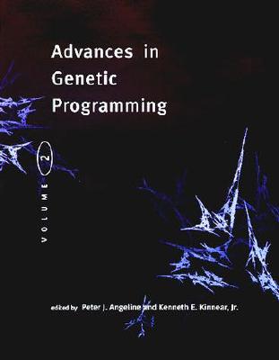 Advances in Genetic Programming, Volume 2 (Complex Adaptive Systems #2)
