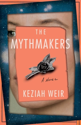 The Mythmakers By Keziah Weir Cover Image