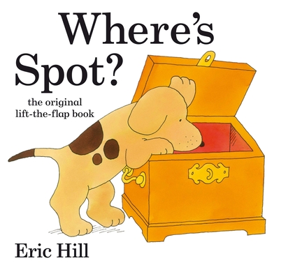 Where's Spot? By Eric Hill Cover Image