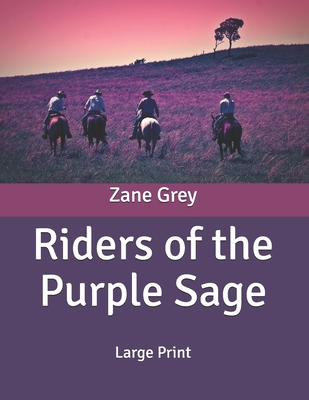 Riders of the Purple Sage