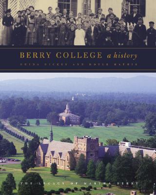 Berry College: A History Cover Image