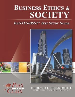 Business Ethics and Society DANTES/DSST Test Study Guide By Passyourclass Cover Image
