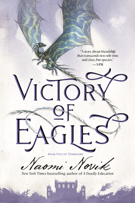 Victory of Eagles: Book Five of Temeraire Cover Image