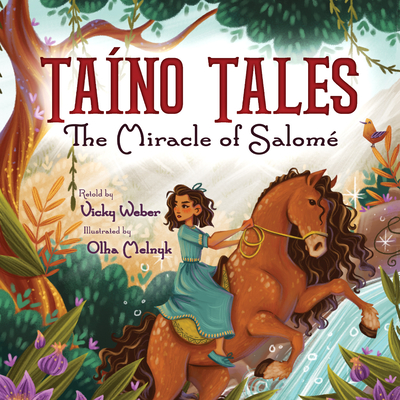 Taíno Tales: The Miracle of Salomé Cover Image