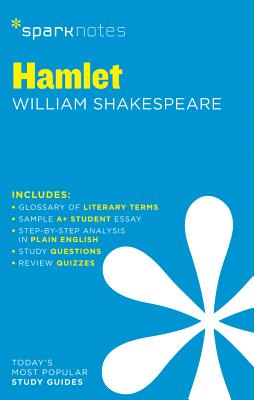 Hamlet Sparknotes Literature Guide: Volume 31 By Sparknotes, William Shakespeare, Sparknotes Cover Image