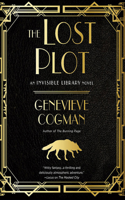The Lost Plot (Invisible Library #4) Cover Image