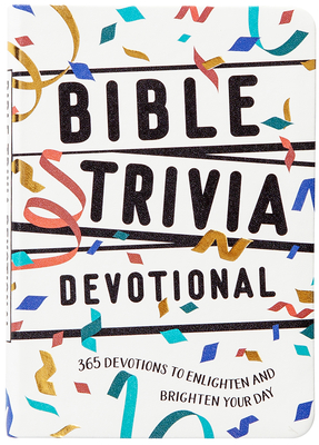 Bible Trivia Devotional: 365 Daily Devotional By Broadstreet Publishing Group LLC Cover Image
