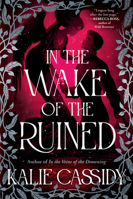 In the Wake of the Ruined: A Novel (The Siren Mage)