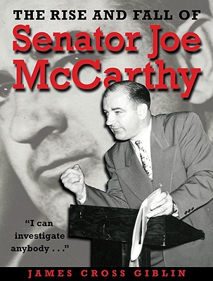 The Rise and Fall of Senator Joe Mccarthy Cover Image