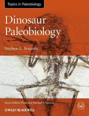 Dinosaur Paleobiology (Topa Topics in Paleobiology) Cover Image