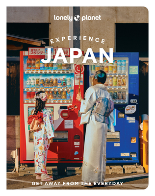 Lonely Planet Experience Japan (Travel Guide) | Unabridged Books, Inc.