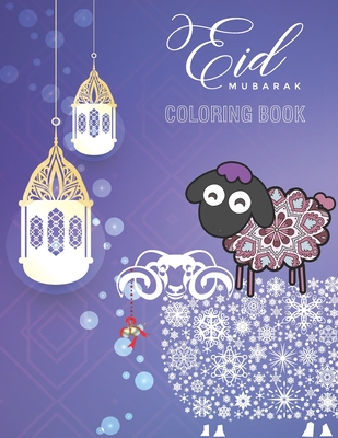 Eid Mubarak Coloring Book: Funny cheeps Coloring Book Happy Eid Gifts For Children On Days Of Aldha gift for kids eid wishes (Paperback) | Hooked Eid Mubarak Coloring Book: Funny cheeps Coloring Book Happy Eid Gifts For Children On Days Of Aldha gift for kids eid wishes (Paperback) | Hooked