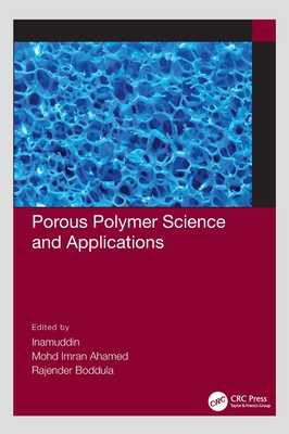 Porous Polymer Science and Applications Cover Image