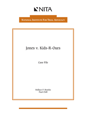 Jones v. Kids-R-Ours: Case File By Hollace P. Brooks, Paul Chill Cover Image