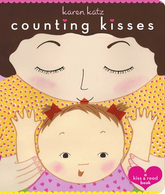 Counting Kisses: Counting Kisses (Classic Board Books) Cover Image