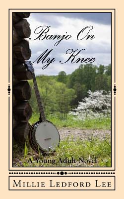 Banjo On My Knee By Millie Ledford Lee Cover Image