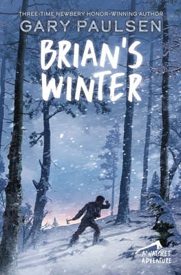 Brian's Winter (A Hatchet Adventure #3) By Gary Paulsen Cover Image